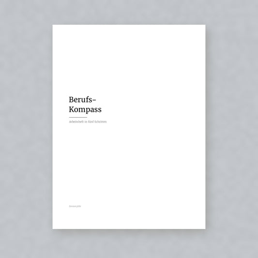 Berufs-Kompass – Workbook (digital für Tablet & zum Ausdrucken)